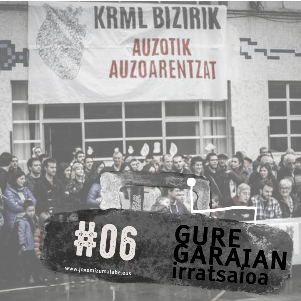 GureGaraian#06 · Okupazio mugimendua eta gune autogestionatuak, Anerekin