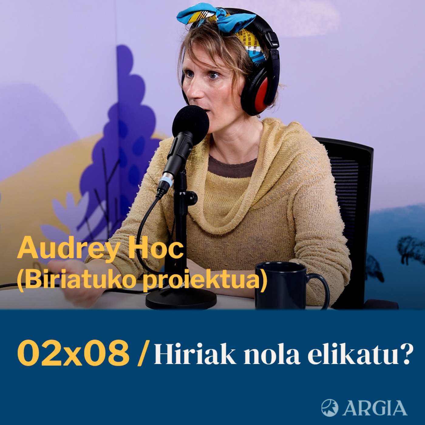 Egonarria 2×08: Hiriak nola elikatu? I Audrey Hoc (Biriatuko Proiektua)