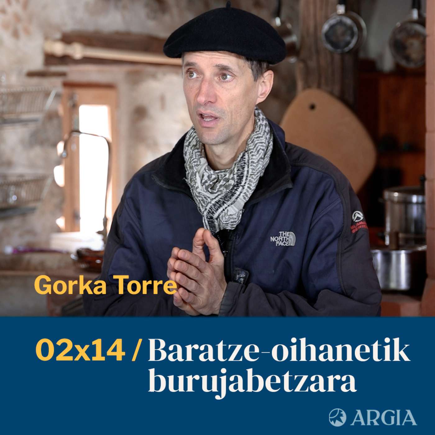 Egonarria 2×14: Baratze-oihanetik burujabetzara I Gorka Torre