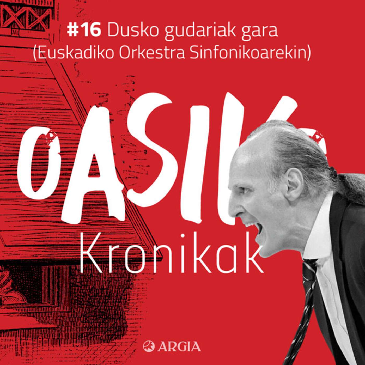 Oasiko Kronikak 16: Dusko gudariak gara (Euskadiko Orkrestra Sinfonikoarekin)