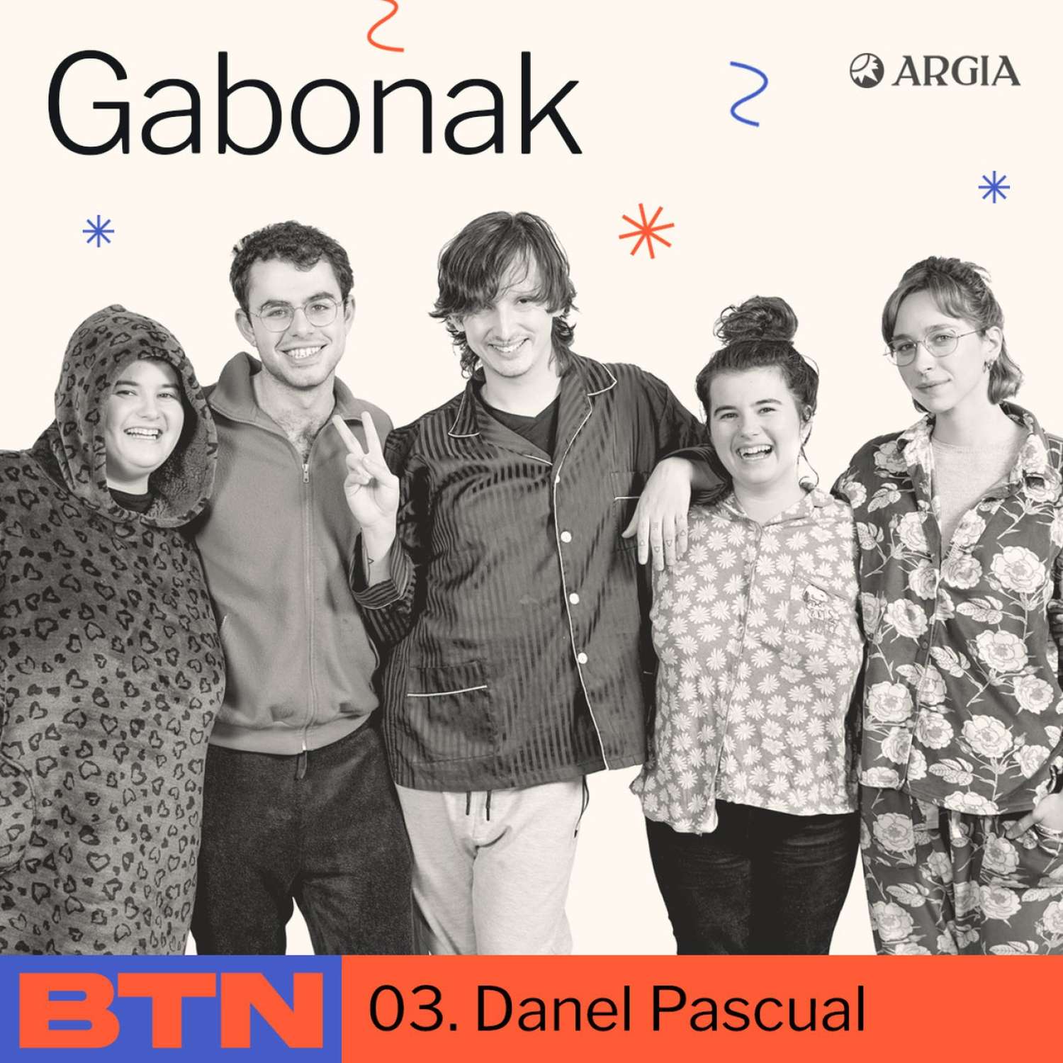 BTN 2×03: Danel Pascual | Gabonak