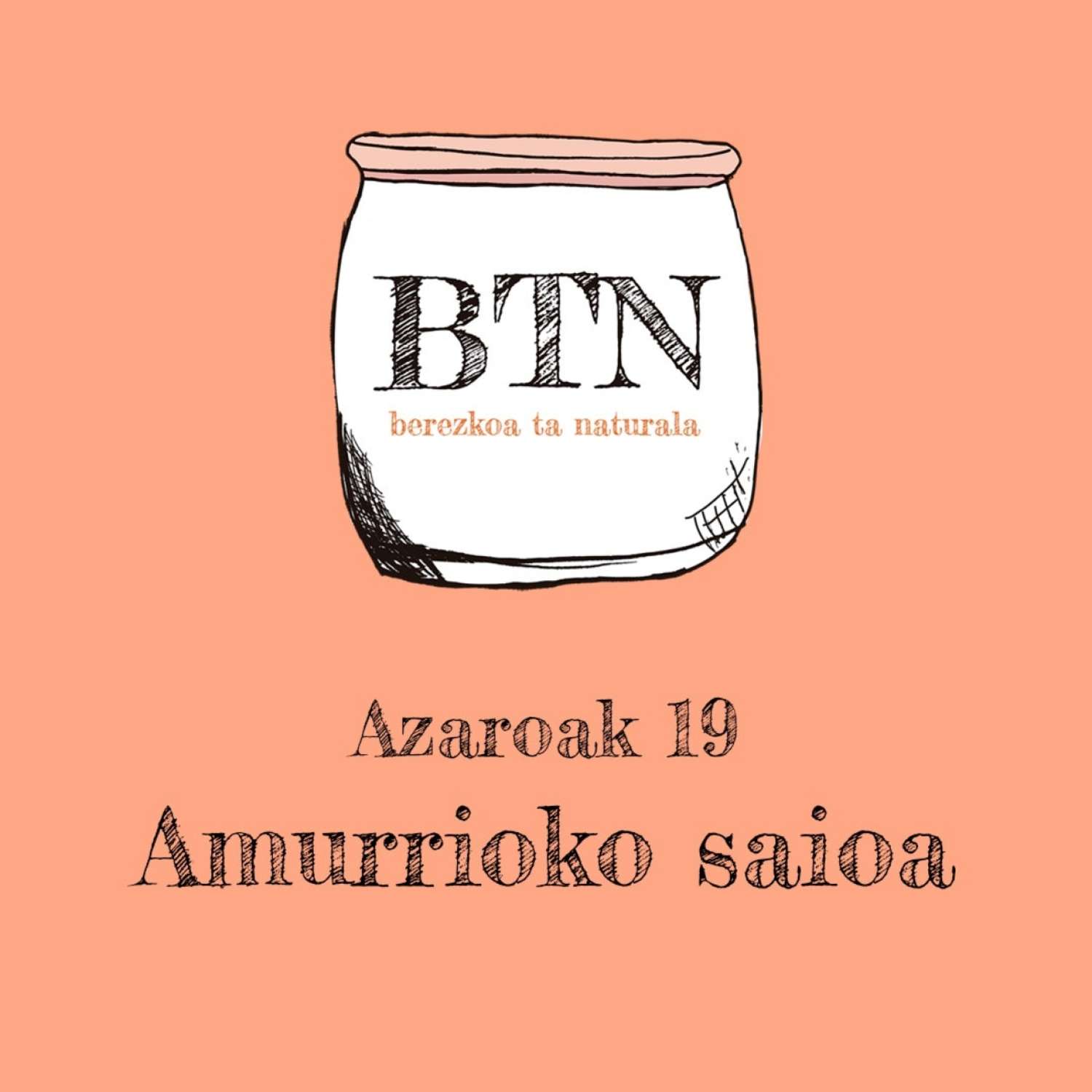 BTN #05: Amurrioko saioa