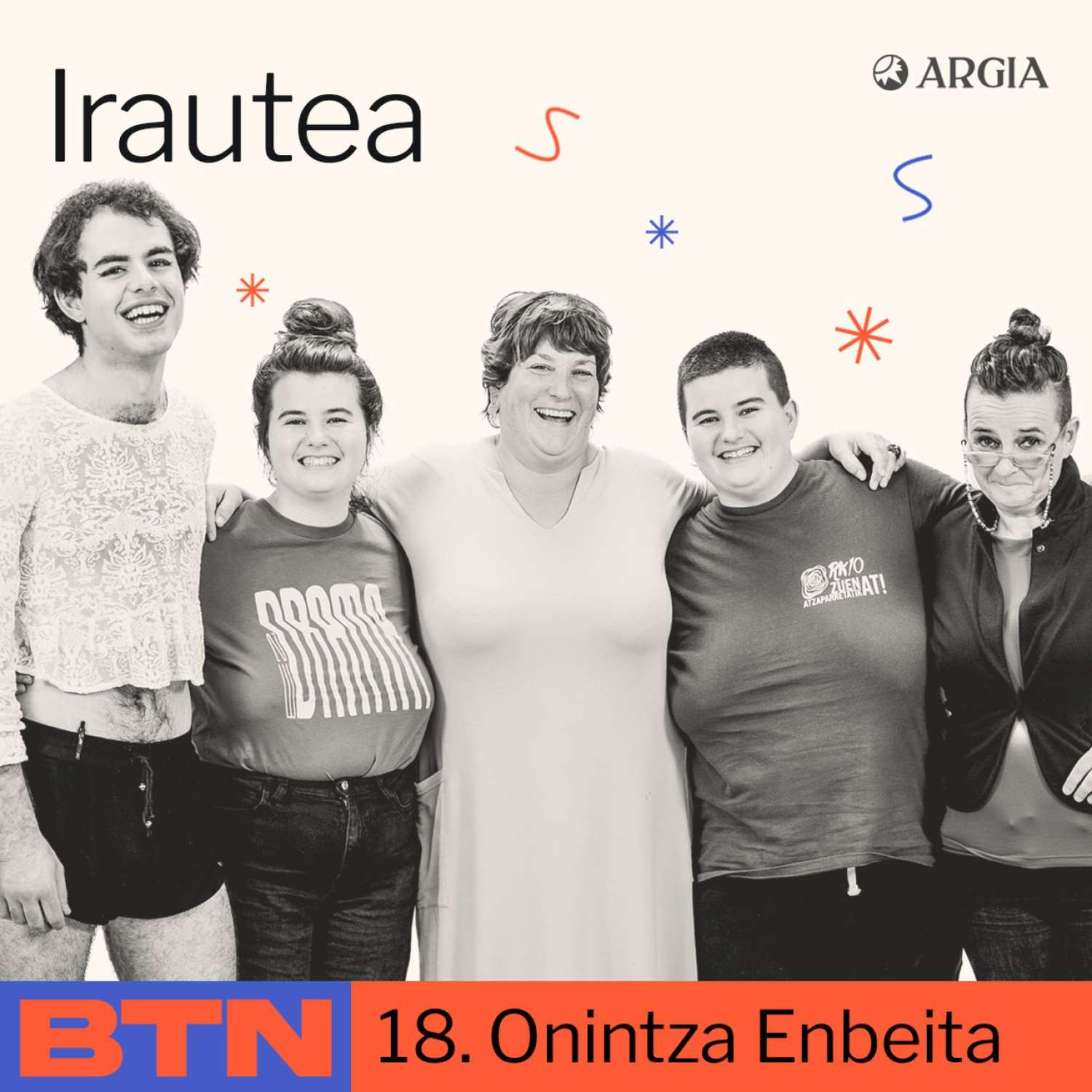 BTN 2×18: Onintza Enbeita | Irautea