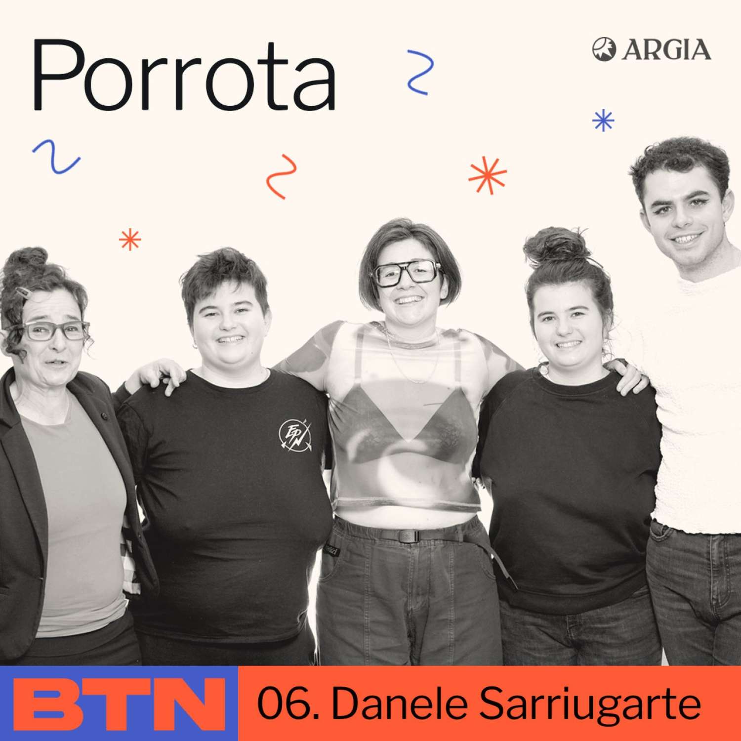 BTN 2×06: Danele Sarriugarte | Porrota