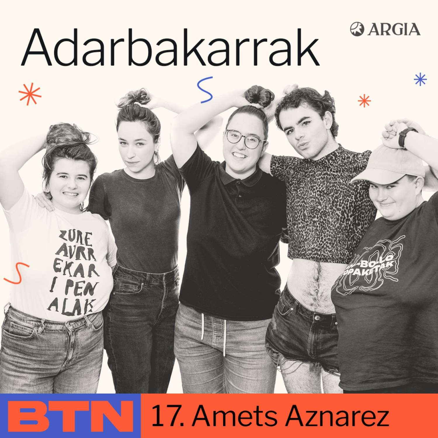 BTN 2×17: Amets Aznarez | Adarbakarrak