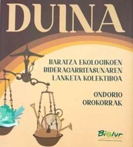 Lur eta Murmur: DUINA,  Baratza  ekologikoaren  bideragarritasuna